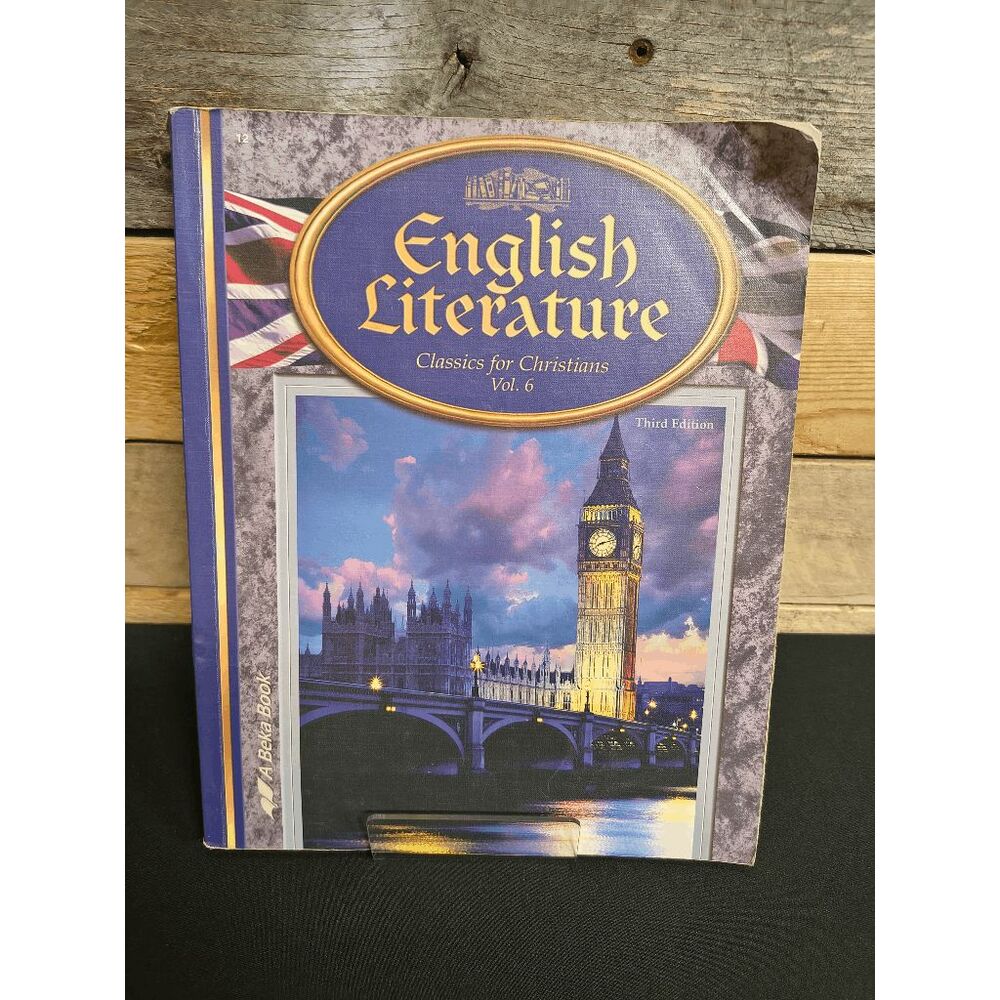 A Beka English Literature Classics for Christians Vol. 6 3rd Edition